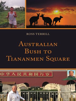cover image of Australian Bush to Tiananmen Square